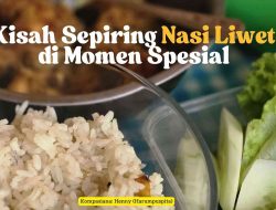Kisah Nasi Liwet Saat Momen Berharga