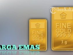 Harga Emas 1 Gram di Kaltara Hari Ini, Cek Terbaru Antam