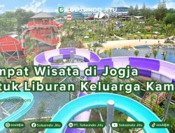 Destinasi Keluarga Terbaik di Jogja untuk Liburan Akhir 2025